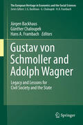 Backhaus / Chaloupek / Frambach |  Gustav von Schmoller and Adolph Wagner | eBook | Sack Fachmedien