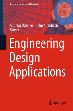 Öchsner / Altenbach | Engineering Design Applications | E-Book | sack.de