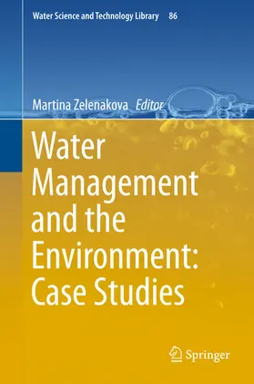 Zelenakova | Water Management and the Environment: Case Studies | E-Book | www.sack.de