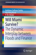 Sullivan Sealey / Burch / Binder |  Will Miami Survive? | eBook | Sack Fachmedien
