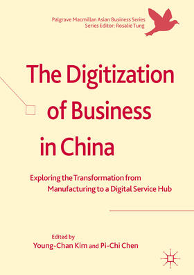Kim / Chen | The Digitization of Business in China | E-Book | sack.de
