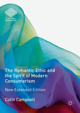 Campbell |  The Romantic Ethic and the Spirit of Modern Consumerism | Buch |  Sack Fachmedien