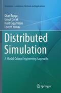 Topçu / Yilmaz / Durak |  Distributed Simulation | Buch |  Sack Fachmedien