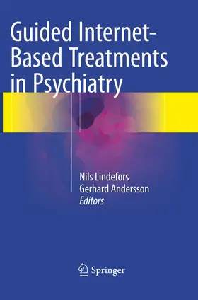 Lindefors / Andersson |  Guided Internet-Based Treatments in Psychiatry | Buch |  Sack Fachmedien
