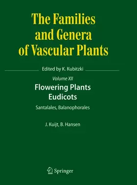 Kuijt / Hansen (deceased) |  Flowering Plants. Eudicots | Buch |  Sack Fachmedien