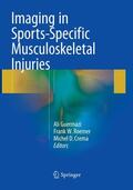 Guermazi / Crema / Roemer |  Imaging in Sports-Specific Musculoskeletal Injuries | Buch |  Sack Fachmedien