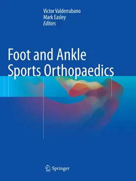 Valderrabano / Easley |  Foot and Ankle Sports Orthopaedics | Buch |  Sack Fachmedien