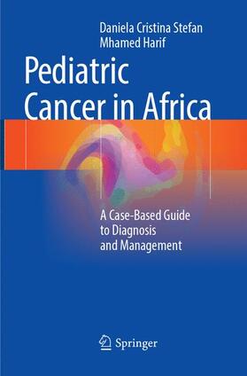 Harif / Stefan | Pediatric Cancer in Africa | Buch | 978-3-319-79241-5 | sack.de