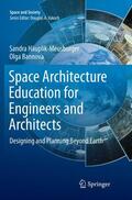 Bannova / Häuplik-Meusburger |  Space Architecture Education for Engineers and Architects | Buch |  Sack Fachmedien