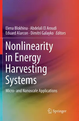 Blokhina / Galayko / El Aroudi |  Nonlinearity in Energy Harvesting Systems | Buch |  Sack Fachmedien