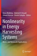 Blokhina / Galayko / El Aroudi |  Nonlinearity in Energy Harvesting Systems | Buch |  Sack Fachmedien
