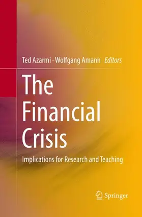 Amann / Azarmi |  The Financial Crisis | Buch |  Sack Fachmedien