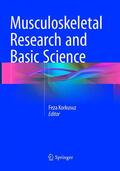 Korkusuz |  Musculoskeletal Research and Basic Science | Buch |  Sack Fachmedien