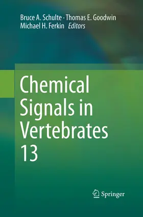 Schulte / Goodwin / Ferkin |  Chemical Signals in Vertebrates 13 | Buch |  Sack Fachmedien