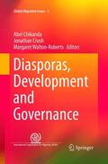 Chikanda / Walton-Roberts / Crush |  Diasporas, Development and Governance | Buch |  Sack Fachmedien