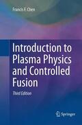 Chen |  Introduction to Plasma Physics and Controlled Fusion | Buch |  Sack Fachmedien