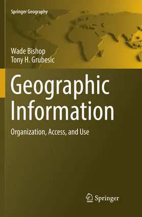 Grubesic / Bishop |  Geographic Information | Buch |  Sack Fachmedien
