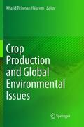 Hakeem |  Crop Production and Global Environmental Issues | Buch |  Sack Fachmedien