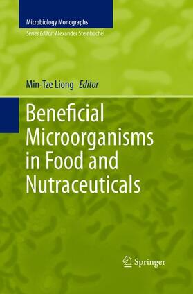 Liong | Beneficial Microorganisms in Food and Nutraceuticals | Buch | 978-3-319-79455-6 | sack.de