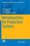 Talbi / Amodeo / Yalaoui |  Metaheuristics for Production Systems | Buch |  Sack Fachmedien
