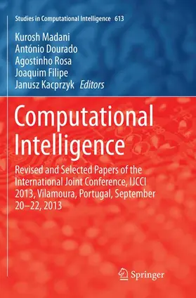 Madani / Dourado / Kacprzyk |  Computational Intelligence | Buch |  Sack Fachmedien