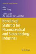 Zhang |  Nonclinical Statistics for Pharmaceutical and Biotechnology Industries | Buch |  Sack Fachmedien