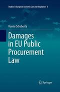 Schebesta |  Damages in EU Public Procurement Law | Buch |  Sack Fachmedien