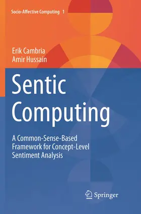 Hussain / Cambria |  Sentic Computing | Buch |  Sack Fachmedien