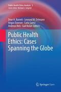 H. Barrett / W. Ortmann / Bolan |  Public Health Ethics: Cases Spanning the Globe | Buch |  Sack Fachmedien