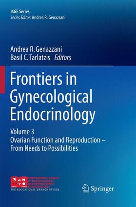 Tarlatzis / Genazzani | Frontiers in Gynecological Endocrinology | Buch | 978-3-319-79540-9 | sack.de