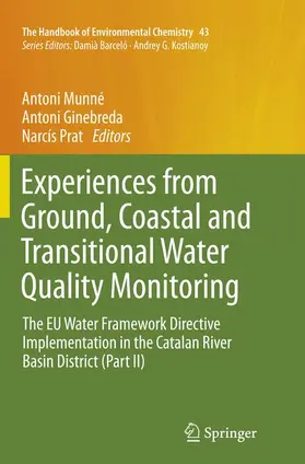 Munné / Prat / Ginebreda |  Experiences from Ground, Coastal and Transitional Water Quality Monitoring | Buch |  Sack Fachmedien