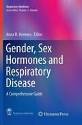 Hemnes |  Gender, Sex Hormones and Respiratory Disease | Buch |  Sack Fachmedien