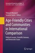 Garon / Moulaert |  Age-Friendly Cities and Communities in International Comparison | Buch |  Sack Fachmedien