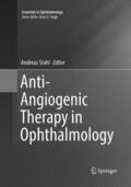 Stahl |  Anti-Angiogenic Therapy in Ophthalmology | Buch |  Sack Fachmedien