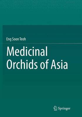 Teoh | Medicinal Orchids of Asia | Buch | sack.de
