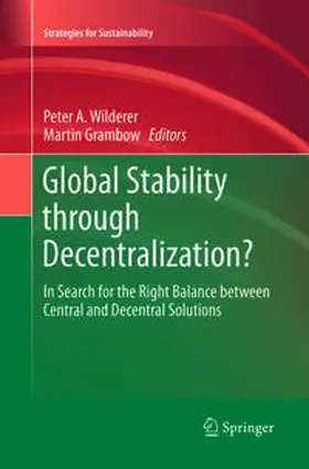 Grambow / Wilderer |  Global Stability through Decentralization? | Buch |  Sack Fachmedien