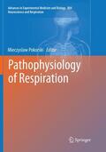 Pokorski |  Pathophysiology of Respiration | Buch |  Sack Fachmedien
