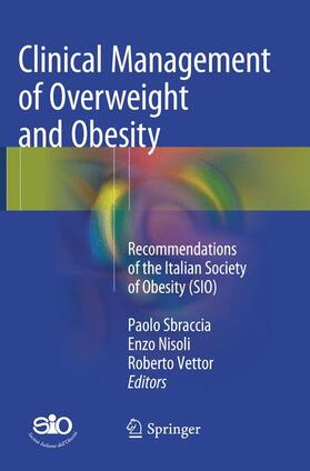 Sbraccia / Vettor / Nisoli | Clinical Management of Overweight and Obesity | Buch | 978-3-319-79641-3 | sack.de