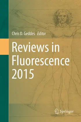Geddes |  Reviews in Fluorescence 2015 | Buch |  Sack Fachmedien