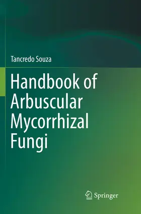 Souza |  Handbook of Arbuscular Mycorrhizal Fungi | Buch |  Sack Fachmedien