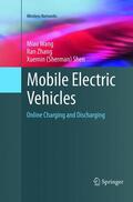 Wang / Shen / Zhang |  Mobile Electric Vehicles | Buch |  Sack Fachmedien