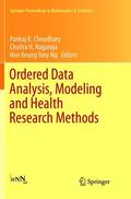 Choudhary / Ng / Nagaraja |  Ordered Data Analysis, Modeling and Health Research Methods | Buch |  Sack Fachmedien