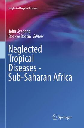 Boatin / Gyapong | Neglected Tropical Diseases - Sub-Saharan Africa | Buch | 978-3-319-79796-0 | sack.de