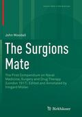 Woodall / Müller |  The Surgions Mate | Buch |  Sack Fachmedien