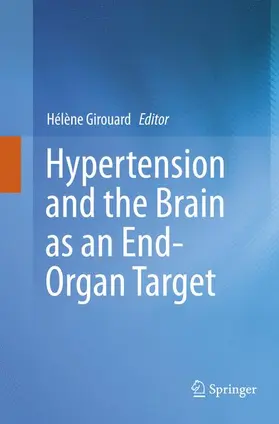 Girouard |  Hypertension and the Brain as an End-Organ Target | Buch |  Sack Fachmedien