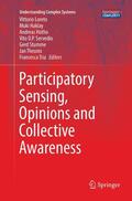 Loreto / Haklay / Hotho |  Participatory Sensing, Opinions and Collective Awareness | Buch |  Sack Fachmedien
