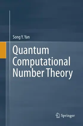 Yan |  Quantum Computational Number Theory | Buch |  Sack Fachmedien