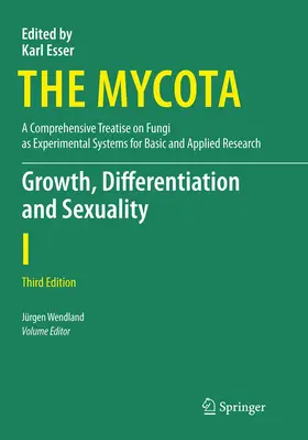 Wendland |  Growth, Differentiation and Sexuality | Buch |  Sack Fachmedien
