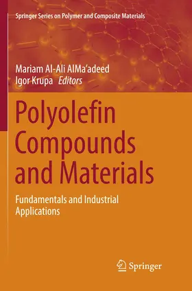 Krupa / Al-Ali AlMa'adeed |  Polyolefin Compounds and Materials | Buch |  Sack Fachmedien