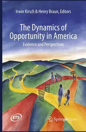 Kirsch / Braun |  The Dynamics of Opportunity in America | Buch |  Sack Fachmedien
